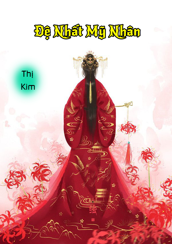 Đệ Nhất Mỹ Nhân (Dịch) (Đã Full)