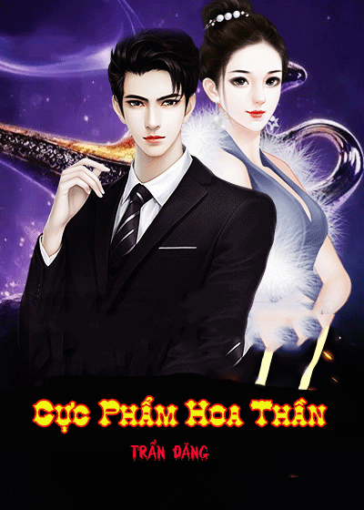 Cực Phẩm Hoa Thần