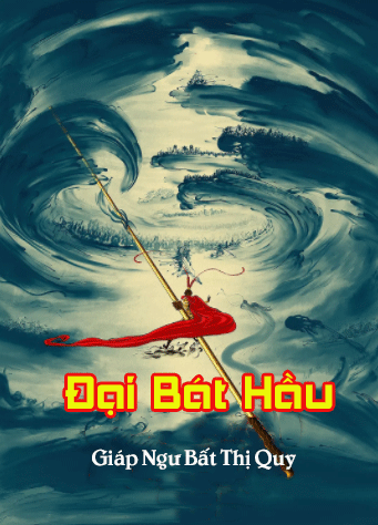 Đại Bát Hầu (Dịch)