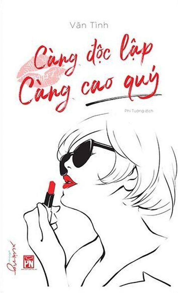 Càng Độc Lập, Càng Cao Quý (Dịch) (Đã Full)