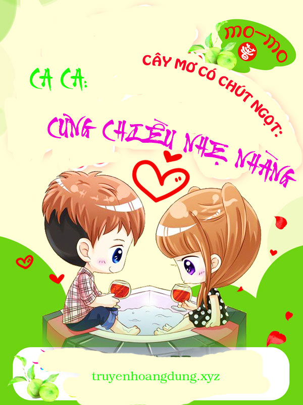 Cây Mơ Có Chút Ngọt: Ca Ca Cưng Chiều Nhẹ Nhàng (Dịch)