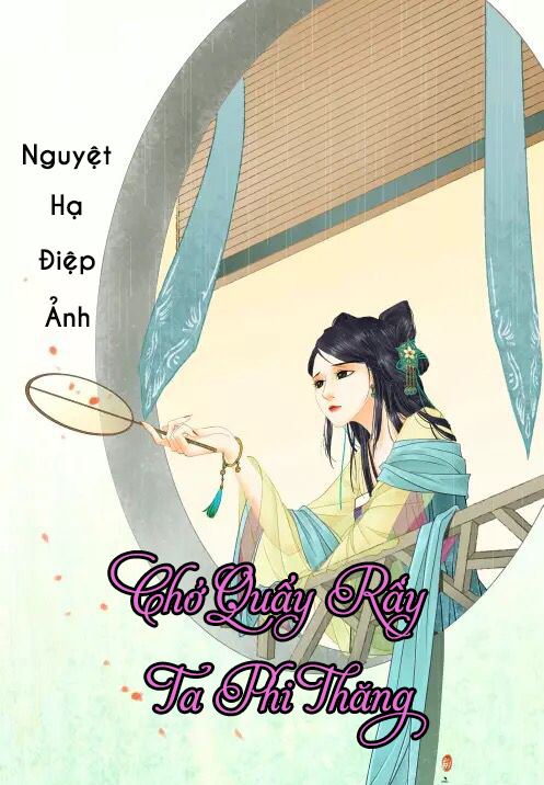 Chớ Quấy Rầy Ta Phi Thăng (Dịch) (Đã Full)