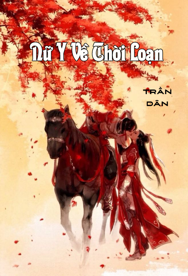 Nữ Y Về Thời Loạn