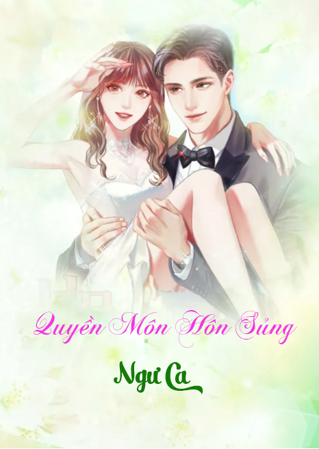 Quyền Môn Hôn Sủng (Dịch)