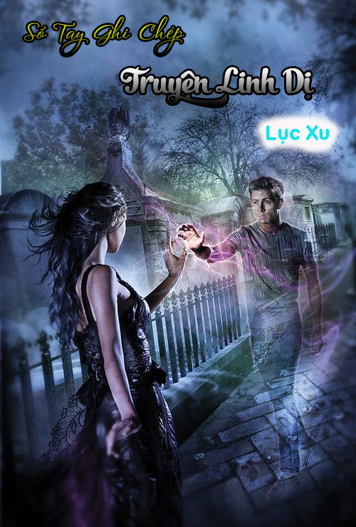 Sổ Tay Ghi Chép Chuyện Linh Dị (Dịch)