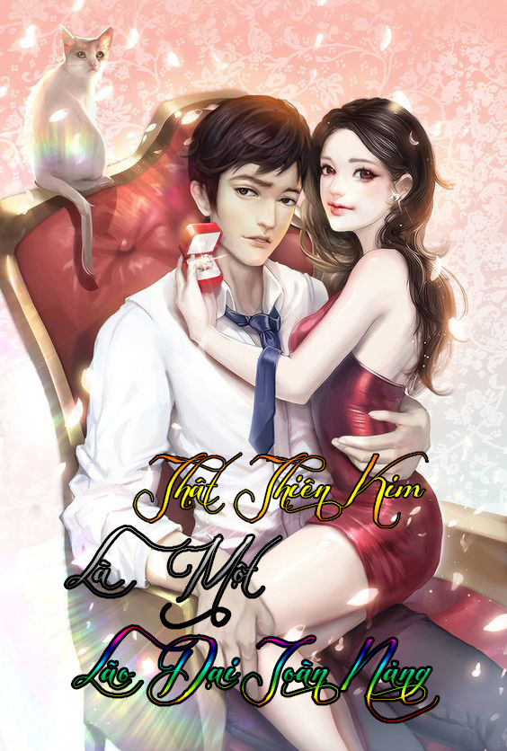 Thật Thiên Kim Là Một Đại Lão Toàn Năng (Dịch)