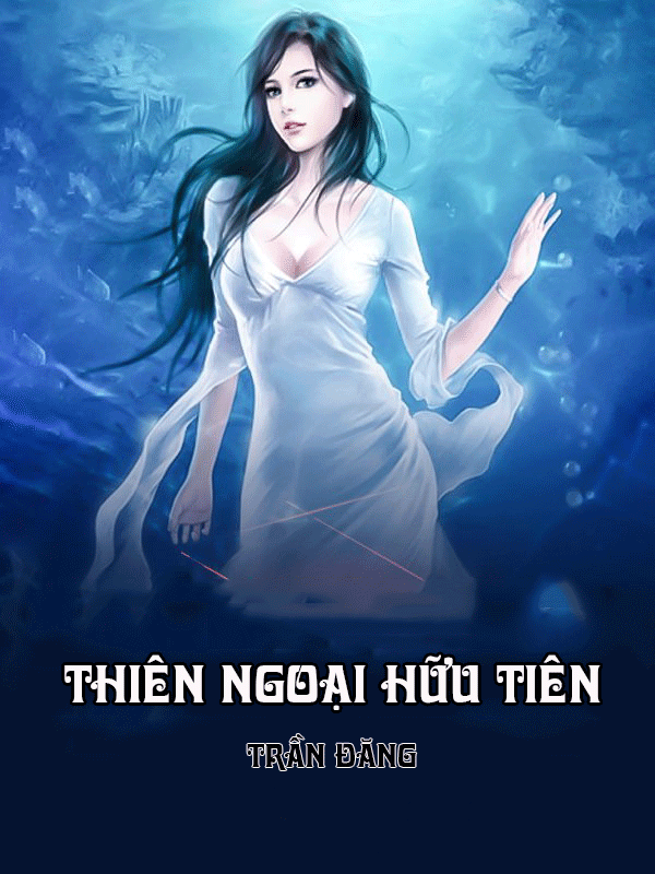 Thiên Ngoại Hữu Tiên