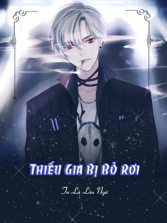 Thiếu Gia Bị Bỏ Rơi