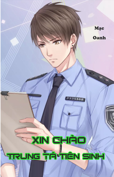 Xin Chào Trung Tá Tiên Sinh (Dịch)