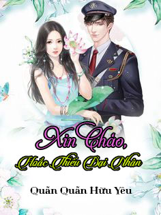 Xin Chào, Hoắc Thiếu đại nhân