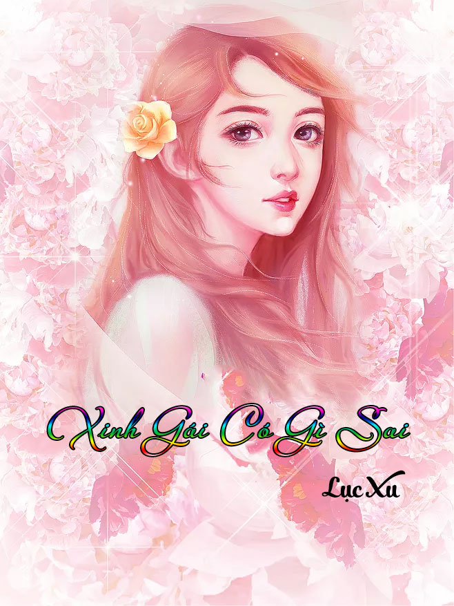 Sinh Gái Có Gì Sai (Dịch) (Đã Full)