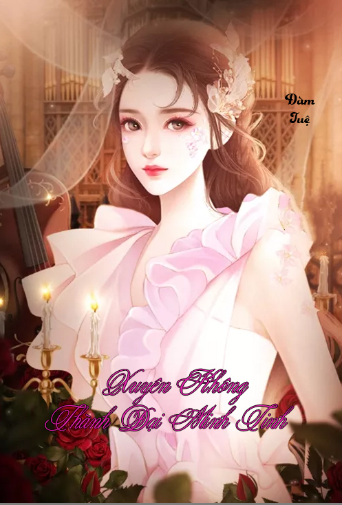 Xuyên Không Thành Đại Minh Tinh