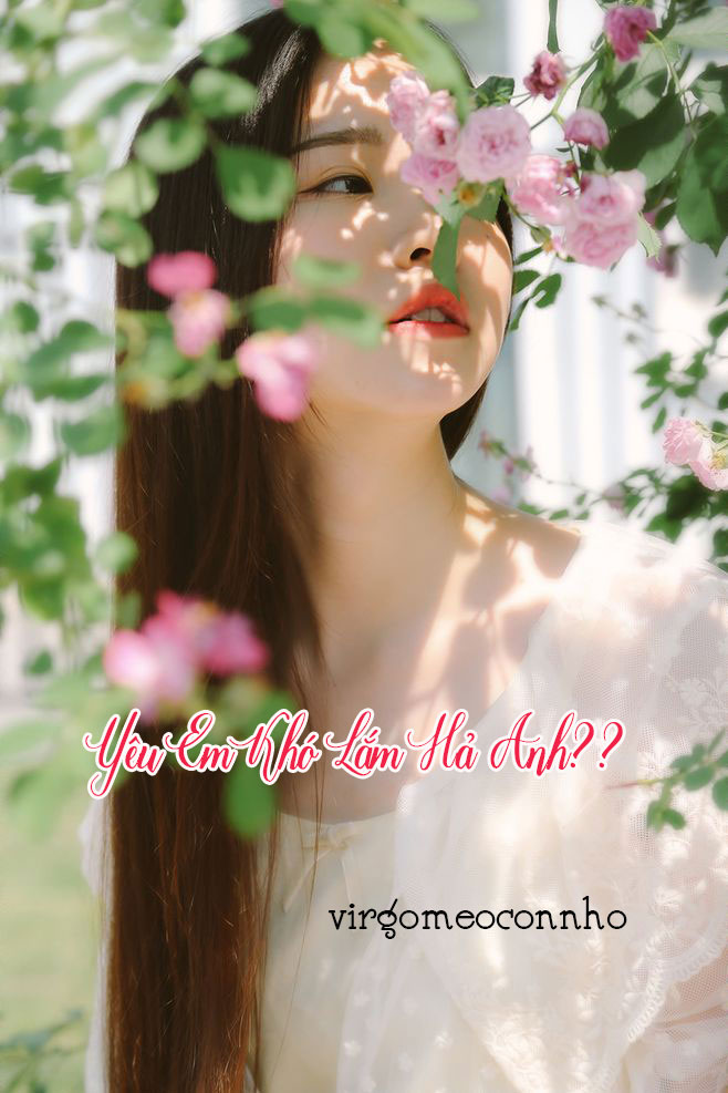 Yêu Em Khó Lắm Hả Anh
