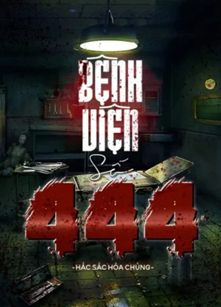 Bệnh Viện 444 (Dịch)