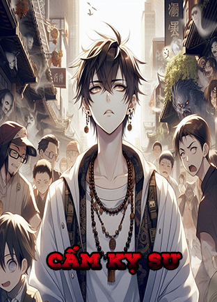 Cấm Kỵ Sư (Dịch)