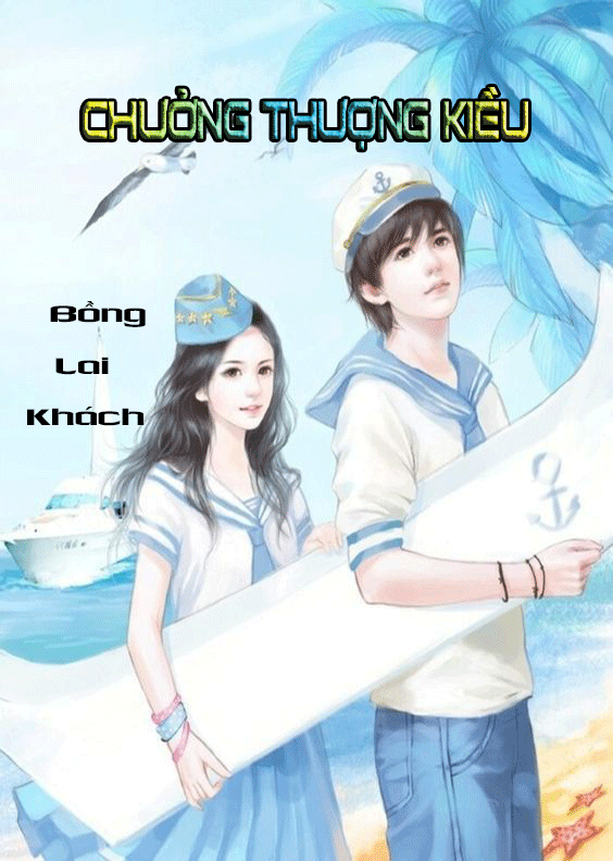 Chưởng Thượng Kiều (Dịch) (Đã Full)