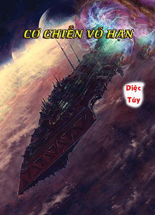 Cơ Chiến Vô Hạn (Dịch)