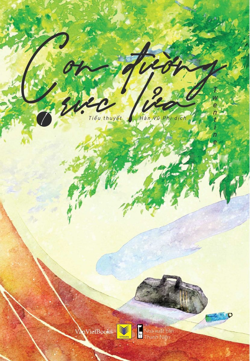 Con Đường Rực Lửa (Dịch) (Đã Full)