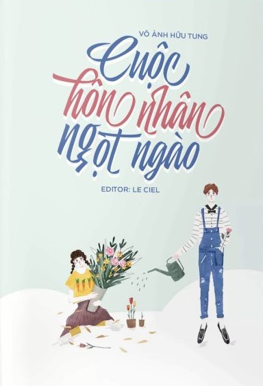 Cuộc Hôn Nhân Ngọt Ngào (Đã Full)