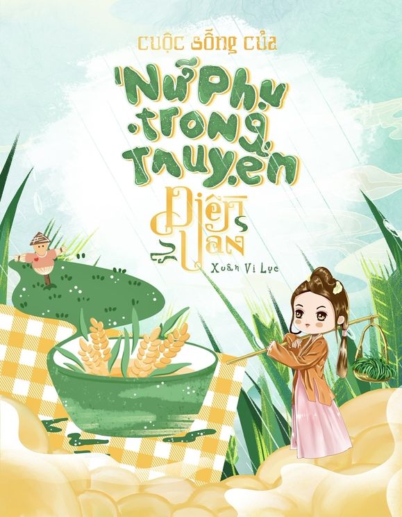 Cuộc Sống Của Nữ Phụ Trong Truyện Điền Văn (Dịch)