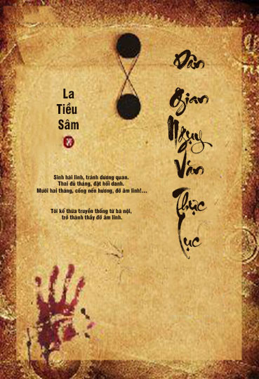 Dân Gian Ngụy Văn Thực Lục (Dịch) (Đã Full)