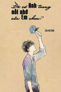 Đã Có Anh Trong Nỗi Nhớ Của Em Chưa?