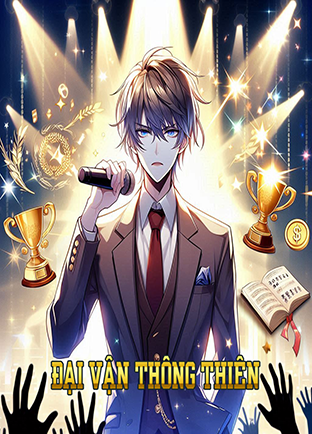 Đại Vận Thông Thiên (Dịch)