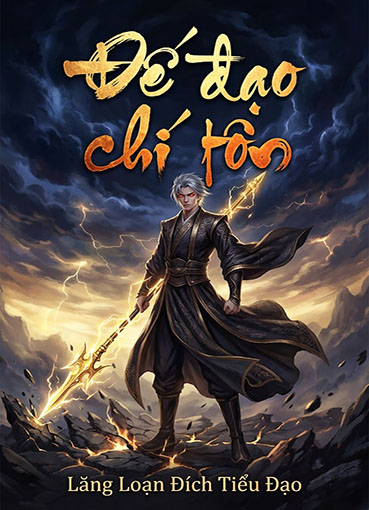 Đế Đạo Chí Tôn (Dịch)