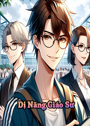 Dị Năng Giáo Sư (Dịch)