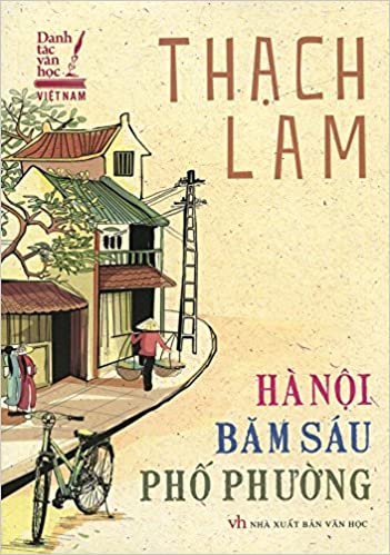 Hà Nội Băm Sáu Phố Phường