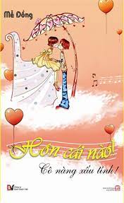 Hôn Cái Nào, Cô Nàng Xấu Tính (Dịch)