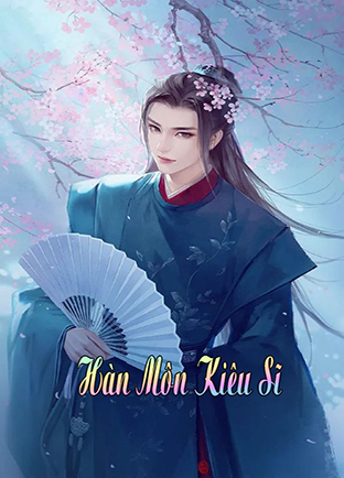 Hàn Môn Kiêu Sĩ (Dịch)
