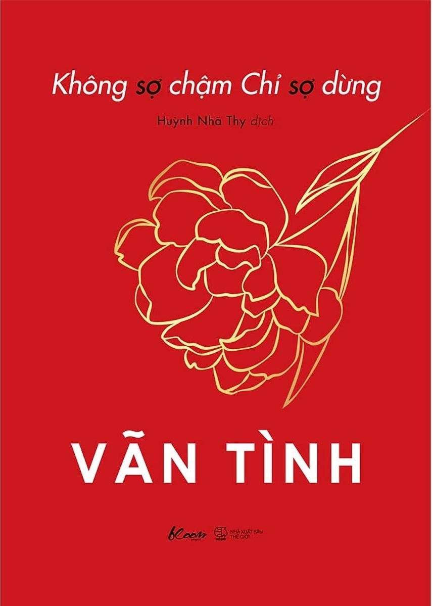 Không Sợ Chậm Chỉ Sợ Dừng (Dịch) (Đã Full)