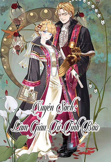 Xuyên Sách: Làm Giàu Từ Tình Báo  (Dịch)