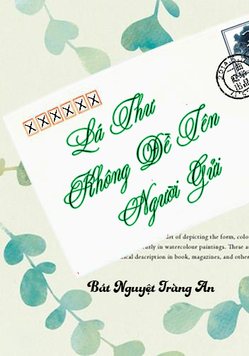 Lá Thư Không Đề Tên Người Gửi (Dịch) (Đã Full)