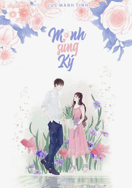 Manh Sủng Ký (Dịch) (Đã Full)