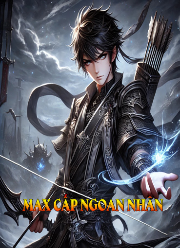 Max Cấp Ngoan Nhân (Dịch) (Đã Full)