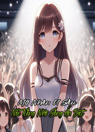 Mỹ Nhân U Sầu Nổi Tiếng Nhờ Sống Ẩn Dật (Dịch)