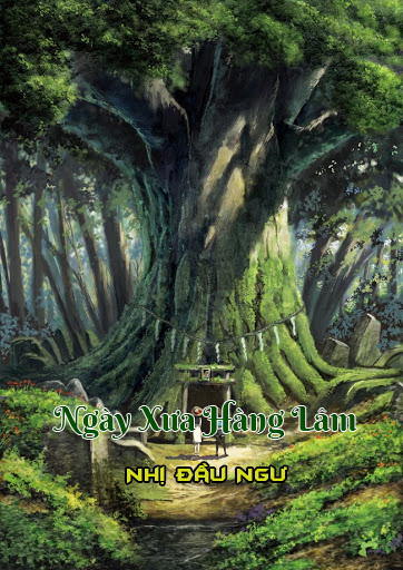 Ngày Xưa Hàng Lâm (Dịch)