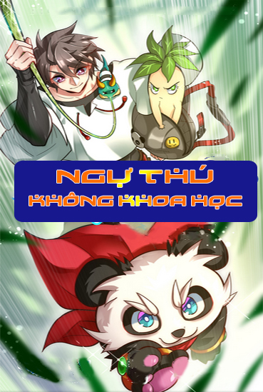 Ngự Thú Không Khoa Học (Dịch)