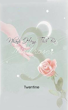 Nhành Hồng Thứ 3 (Dịch) (Đã Full)