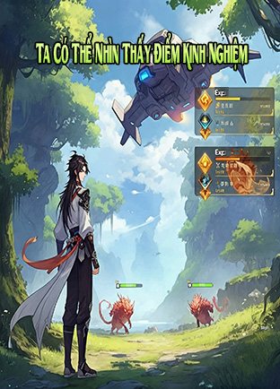 Ta Có Thể Nhìn Thấy Điểm Kinh Nghiệm (Dịch)