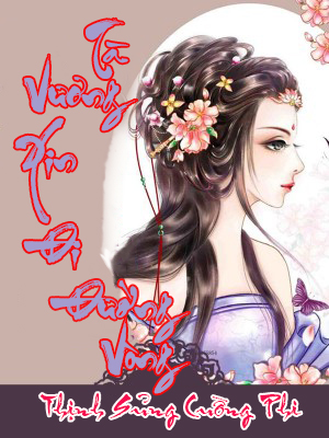 Thịnh Sủng Cuồng Phi: Tà Vương Xin Đi Đường Vòng