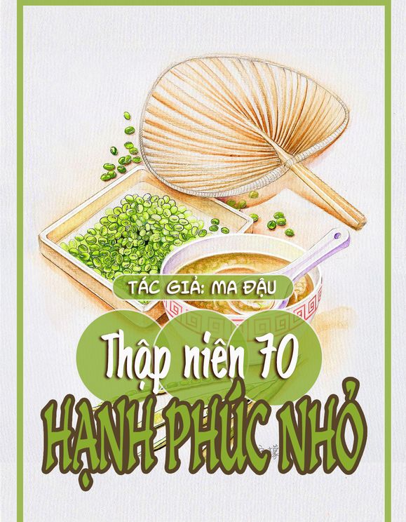Thập Niên 70: Hạnh Phúc Nhỏ (Dịch)