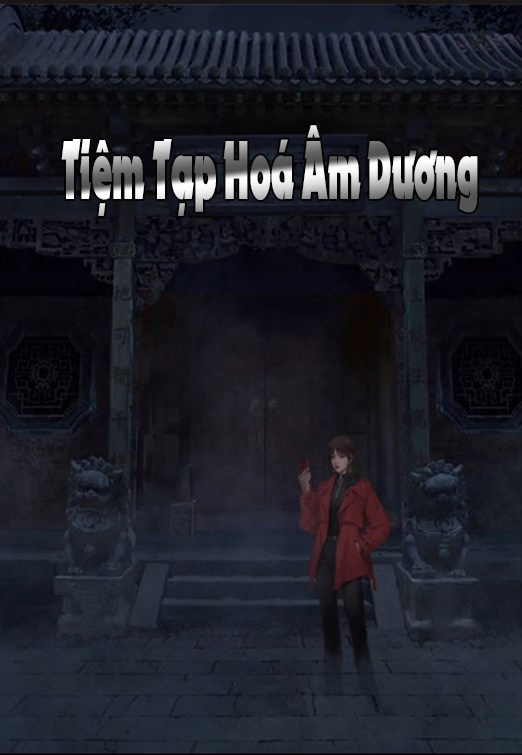 Tiệm Tạp Hoá Âm Dương (Dịch)