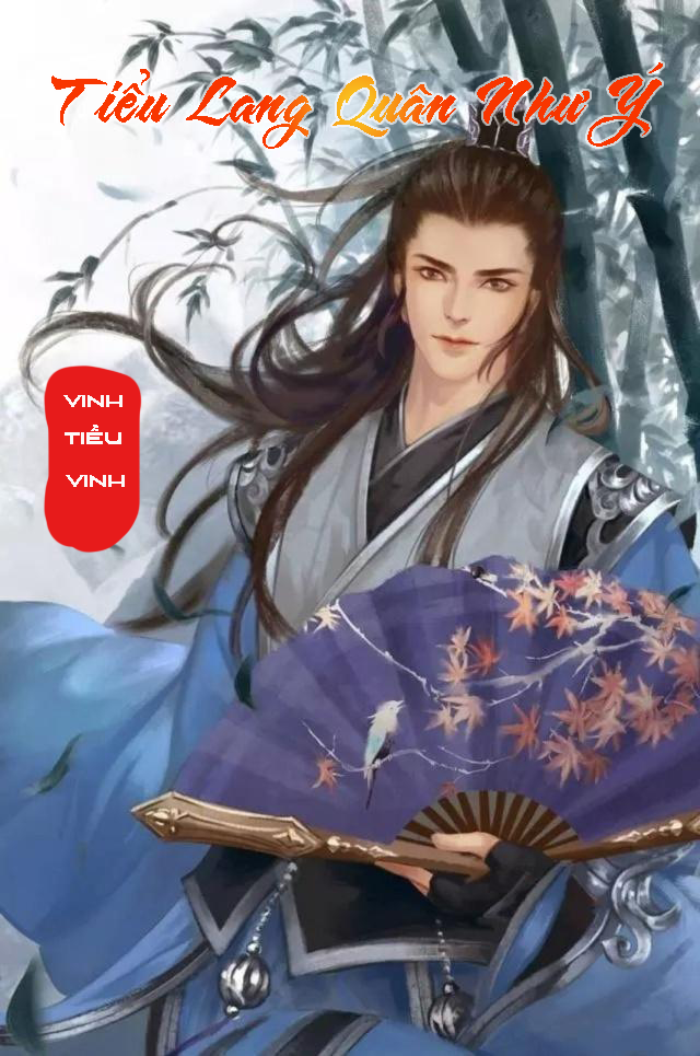 Tiểu Lang Quân Như Ý (Dịch)