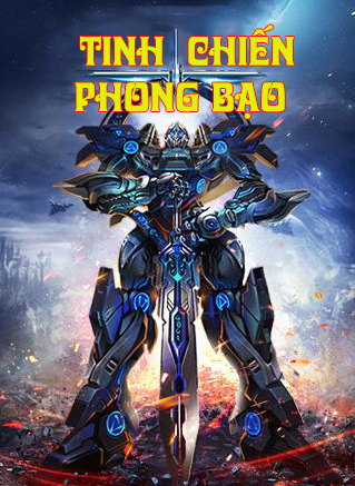 Tinh Chiến Phong Bạo (Dịch)