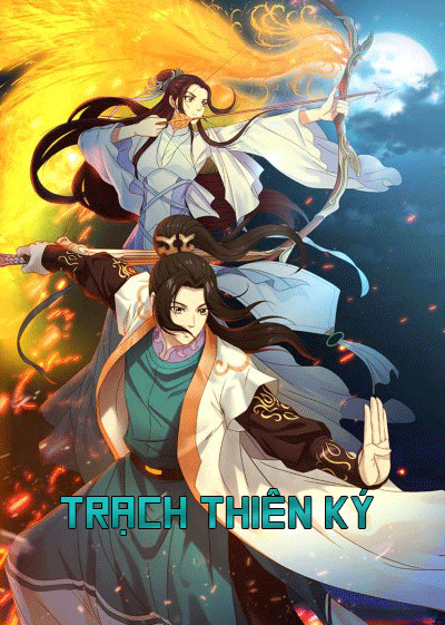 Trạch Thiên Ký (Dịch)