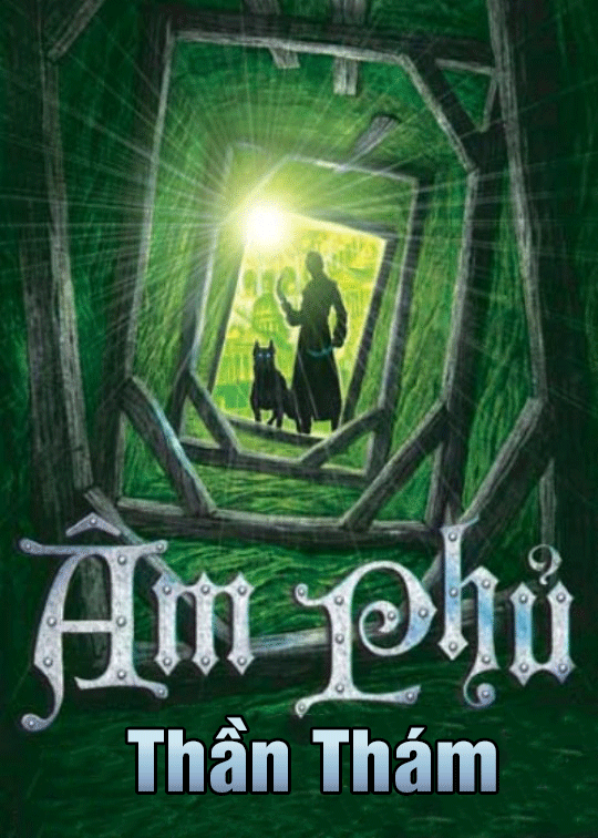 Âm Phủ Thần Thám (Người Săn Lỗi Lầm ) (Dịch) (Đã Full)