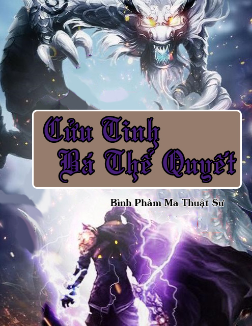 Cửu Tinh Bá Thể Quyết (Dịch)